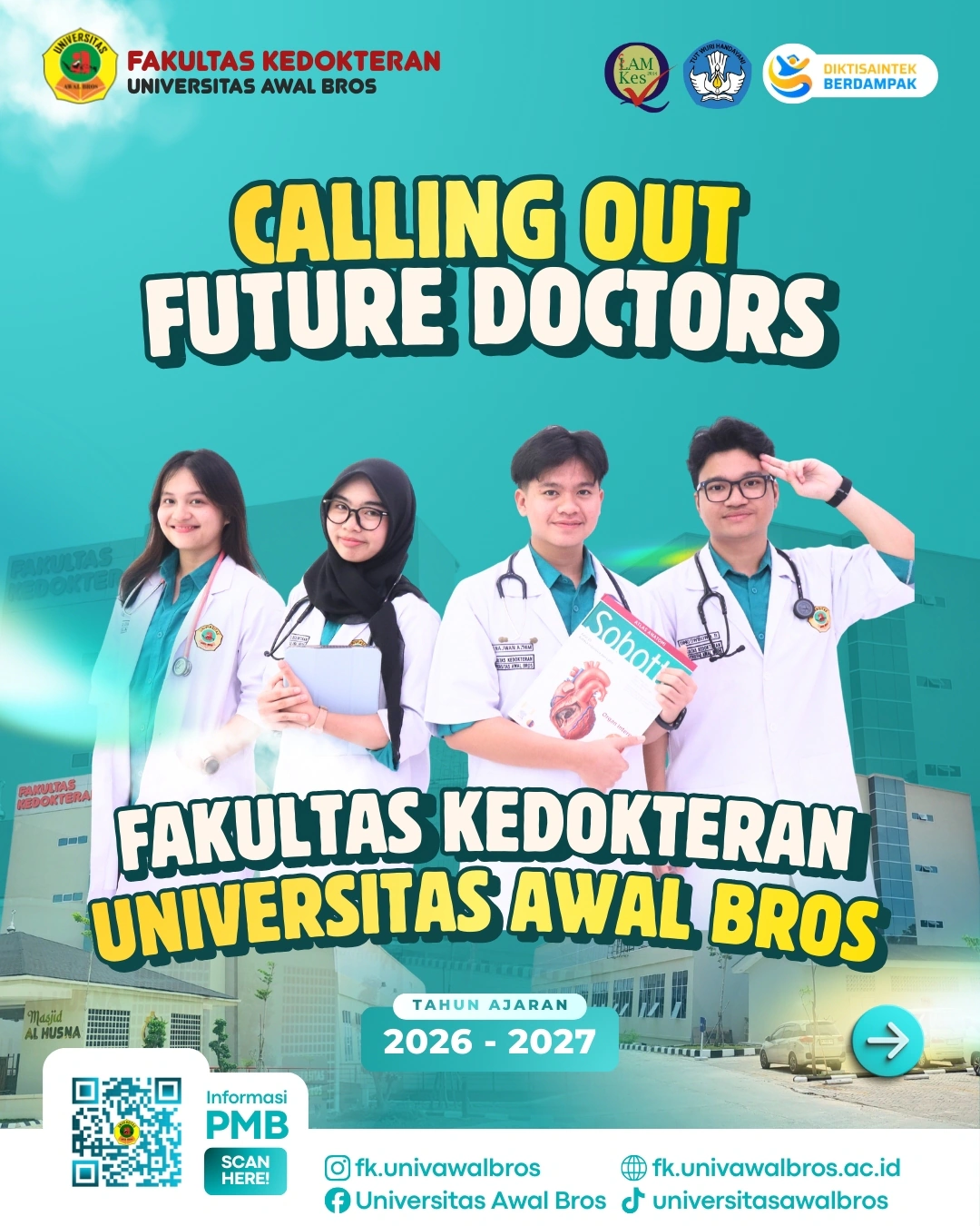 E-BROSUR PENERIMAAN MAHASISWA FAKULTAS KEDOKTERAN UNIVERSITAS AWALBROS T.A 2026/2027